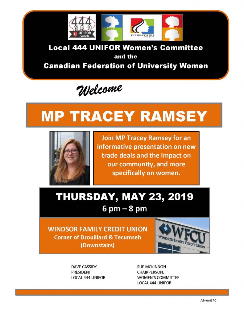 Join MP Tracey Ramsey for an informative presentation on new trade deals and the impact on our community, and more specifically on women.
